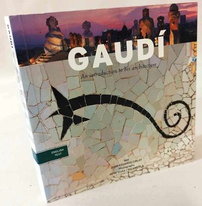 Gaudí - An introduction to his architecture.