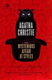image of The Mysterious Affair at Styles: A Detective Story (Mortalis)