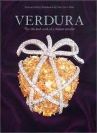 Verdura: The Life and Work of a Master Jeweler by Patricia Corbett - 2002-01-06