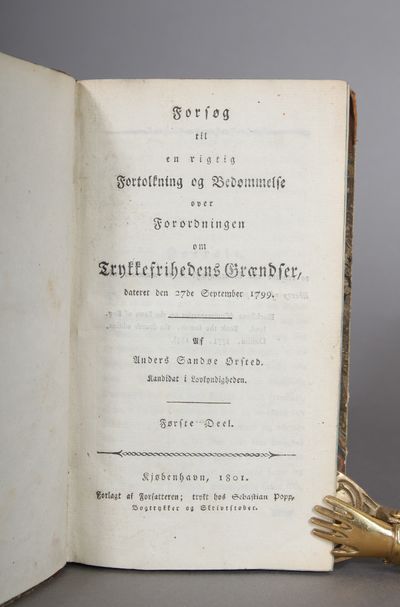 Forsøg til en rigtig Fortolkning og Bedømmelse over Forordningen om Trykkefrihedens Grændser, dateret den 27de September 1799. første Deel (Alt som utkom). (photo 2)
