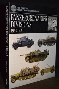 The Essential Vehicle Identification Guide; Panzergrenadier Divisions 1939-45