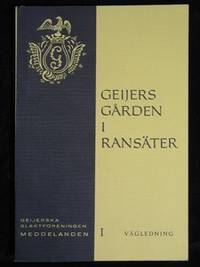 GEIJERSGÅRDEN I RANSÄTER. VÄGLEDNING FÖR…