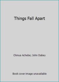 Things Fall Apart by Chinua Achebe; John Dabey - 1981