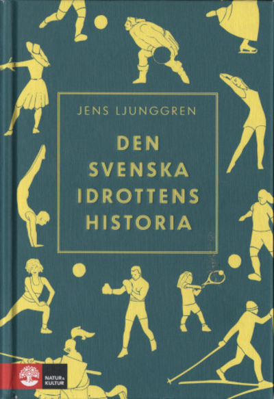 DEN SVENSKA IDROTTENS HISTORIA.