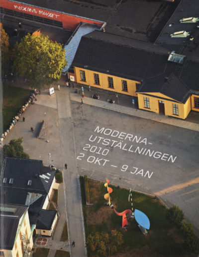 MODERNAUTSTÄLLNINGEN 2010 2 OKT - 9 JAN.