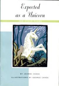 image of Expected As A Unicorn And Other Poems