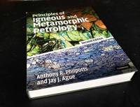 Principles of Igneous and Metamorphic Petrology