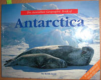 cover of Australian Geographic Book of Antarctica, The