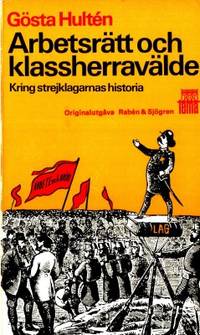 Arbetsrätt och klassherravälde.