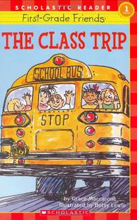 The Class Trip (Hello Reader! Level 1)