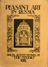PEASANT ART IN RUSSIA