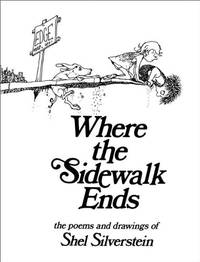 image of Where the Sidewalk Ends: Poems & Drawings