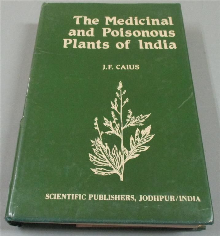 The Medicinal and Poisonous Plants of India [Book]