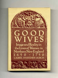 Good Wives - 1st Edition/1st Printing