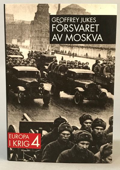 Försvaret av Moskva. [Utg. av] Albert Bonniers…