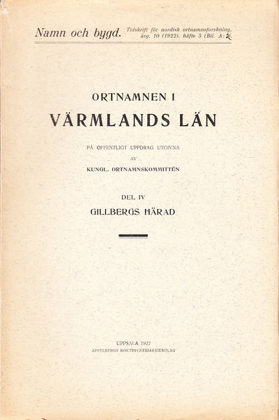 Ortnamnen i Värmlands län. Del VII. Karlstads…