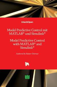 Model Predictive Control mit MATLAB und Simulink:Model Predictive Control with MATLAB and Simulink