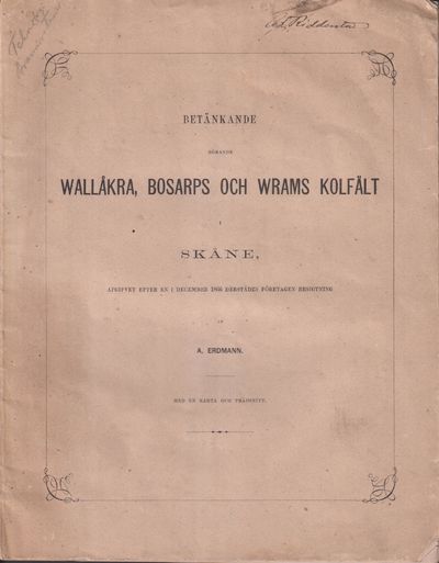 Betänkande rörande Wallåkra, Bosarps och Wrams…