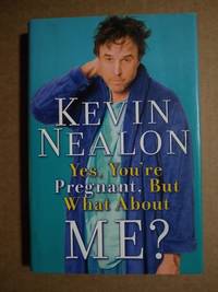Yes, You're Pregnant, But What About Me?