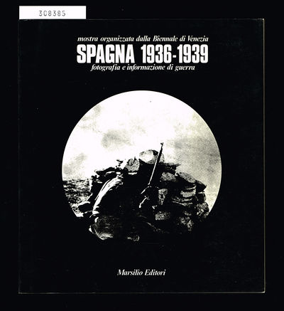 Spagna 1936-1939. Fotografia e informazione di…