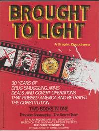 image of Brought to Light: Shadowplay : The Secret Team/Flashpoint The LA Penca Bombing