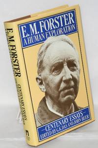 E. M. Forster: a human exploration; centenary essays