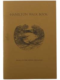 Hamilton Walk Book: Trails in the Upper Chenango by [No Author] - 1973