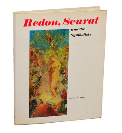 Redon, Seurat and the Symbolists