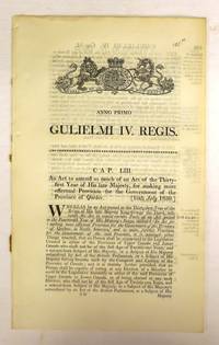 An Act to amend so much of an Act of the thirty-first year of His late Majesty, for making more effectual Provision for the Government of the Province of Quebec