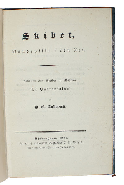 Skibet, Vaudeville i een Act. Bearbeidet efter Scribes og Mazeres "La Quarantaine". - [ONE OF THE SCARCEST ANDERSEN-TITLES] (photo 2)