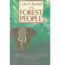 The Forest People by Turnbull, Colin - 1968