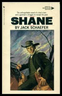 SHANE by Schaeffer, Jack - 1983