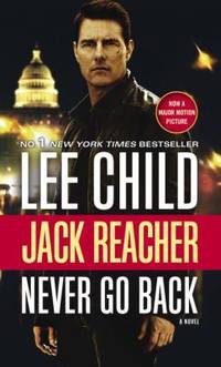 Never Go Back: Never by Child, Lee - 2016