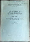 Canine renal transplantation. Studies on the intrarenal vascular pattern, renal function and humoral antibodies.