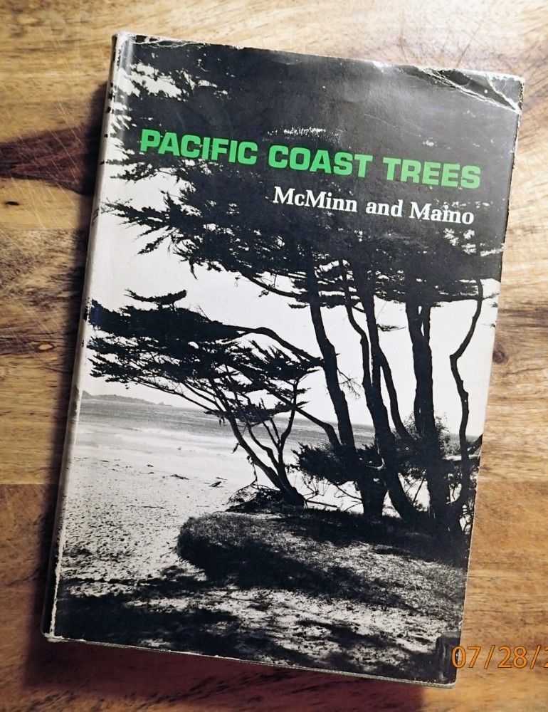 An Illustrated Manual Of Pacific Coast Trees 2nd Edition By Howard E Mcminn Evelyn Maino H W Shepherd Hardcover 2nd Edition 8th Printing Of 1967 1963 From 100 Pockets Sku