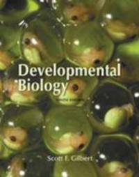 Developmental Biology  Ninth Edition Developmental Biology Developmental Biology