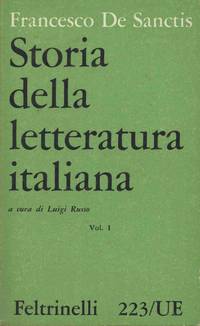 STORIA DELLA LETTERATURA ITALIANA by De Sanctis Francesco - 1960