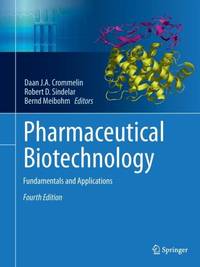 Pharmaceutical Biotechnology : Fundamentals and Applications