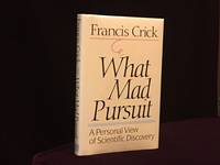 What Mad Pursuit. A Personal View of Scientific Discovery (Signed)