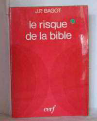 Le risque de la bible