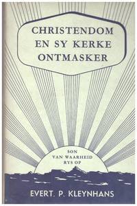 image of CHRISTENDOM EN SY KERKE ONTMASKER