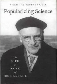 cover of Popularizing Science: The Life and Work of JBS Haldane