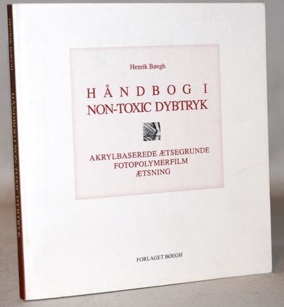 Håndbog i non-toxic dybtryk - akrylbaserede…