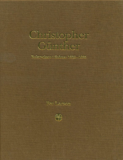 Christopher Günther. Boktryckare i Kalmar…