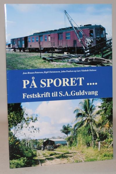 På Sporet - Festskrift til S.A.Guldvang.