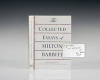 The Collected Essays of Milton Babbitt.