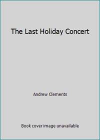 The Last Holiday Concert