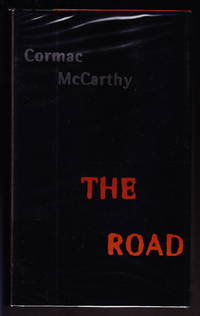 The Road by McCarthy, Cormac - 2006