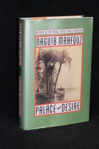 Palace of Desire; The Cairo Trilogy II