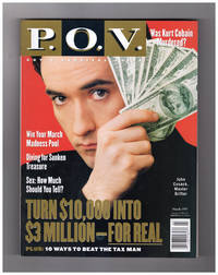 image of P.O.V. Magazine - March, 1997. John Cusack Cover. Real Path to Riches; Beating the Tax Man; Who Killed Kurt Cobain ?; CNN With a Dash of MTV; Ultimate Treasure Hunt - Florida Keys; Easy Way Out (Style)